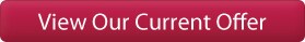 View Our Current Offer
