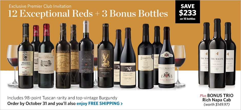 12 Exceptional Reds + 3 Bonus Bottles